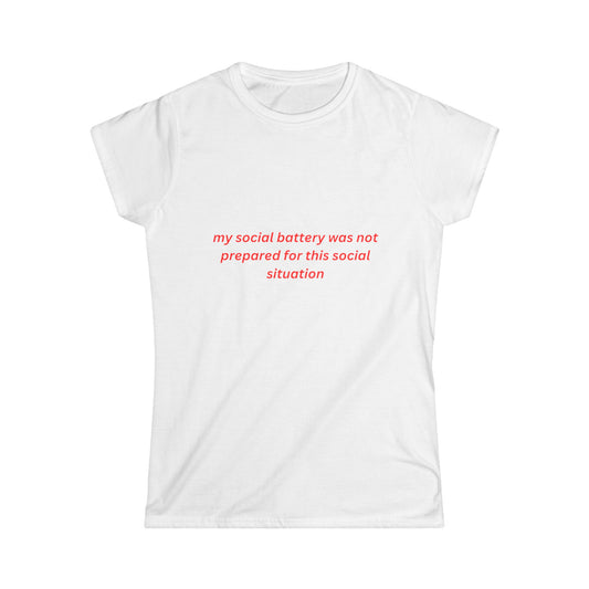 My Social Battery Was Not Prepared For This Social Situation Tee, Aesthetic Tee, Trendy Top, Y2K Tee, 90s Tee